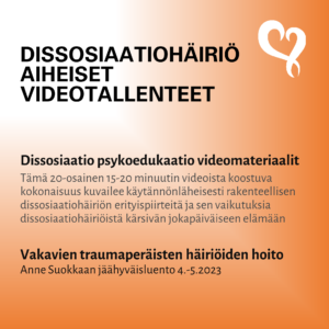 Dissosiaatiohäiriö aiheiset videotallenteet